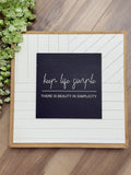 Keep Life Simple 8" Sign