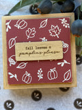 Fall Leaves & Pumpkins Please 6" Sign
