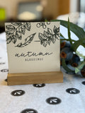 Autumn Blessings 5" Sign On Base