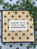 Little Moments 12" Sign