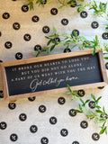 God Called You Home Sign