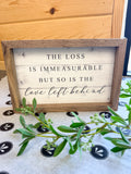 Love Left Behind Sign