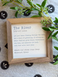 Story Runs Deep River Missouri River Sign