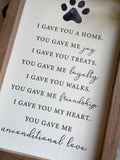 I Gave You A Home White Sign