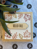 Hello Fall 5" Sign