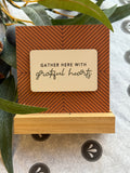 Gather Here 5" Sign On Base