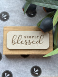 Simply Blessed Block Sign