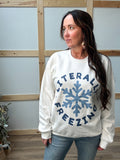 Literally Freezing Sweatshirt
