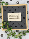 Little Moments 8" Sign