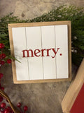 Merry 12" Sign