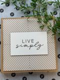 Live Simply 12