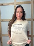 Bismarck Hometown Definition Tee